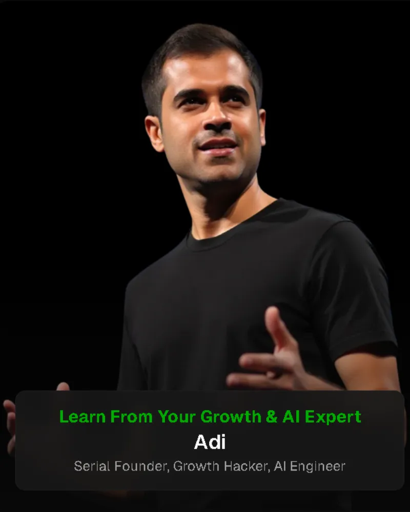 Adi - Growth & AI Expert